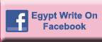 Be a fan of Egypt Write at facebook
